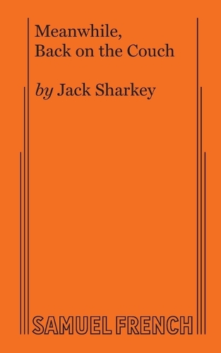 Meanwhile Back on the Couch