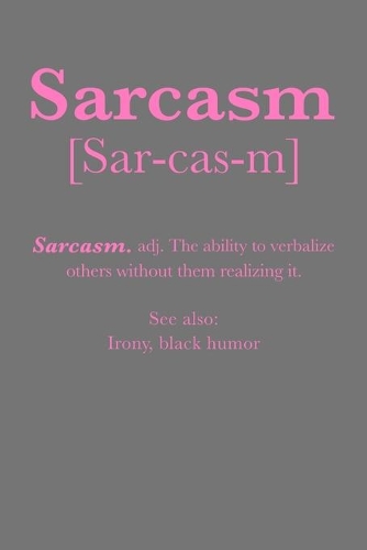 Sarcasm Sar-cas-m: A5 blanko I Agenda Journal I gebunden I 120 Seiten I Softcover I matt I perfekt zum schreiben und zeichnen