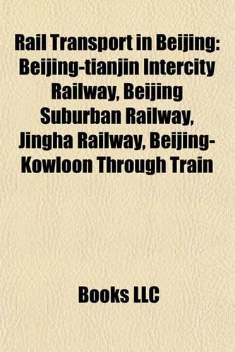 Rail Transport in Beijing