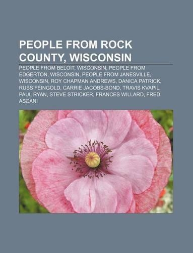 People from Rock County, Wisconsin