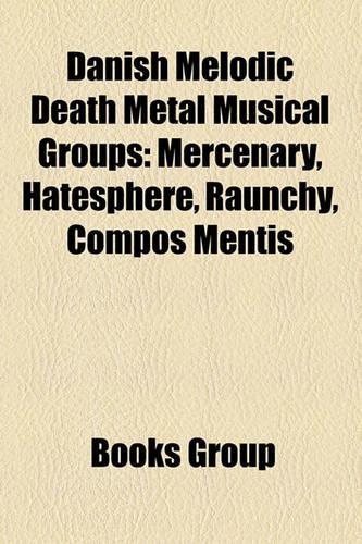 Danish Melodic Death Metal Musical Groups