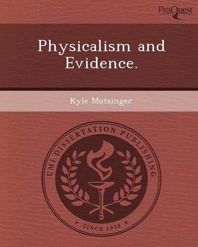 Physicalism and Evidence
