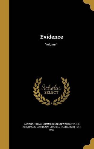 Evidence; Volume 1