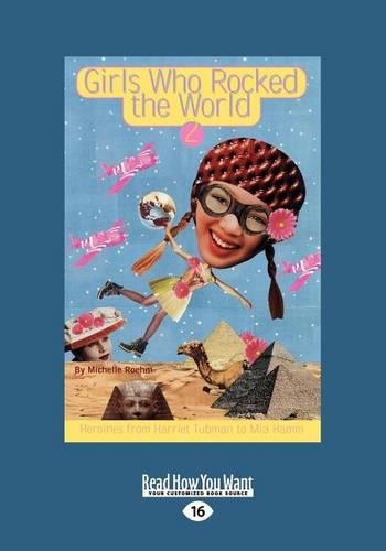 Girls Who Rocked the World 2