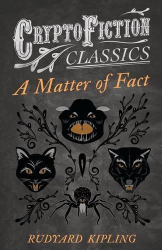 A Matter of Fact (Cryptofiction Classics): (English)