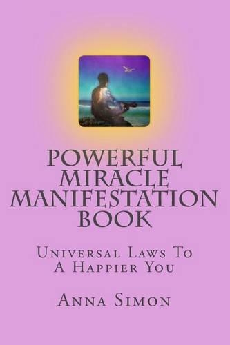 Powerful Miracle Manifestation Book