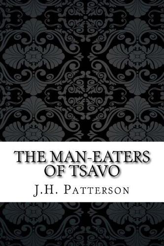 The Man-Eaters of Tsavo