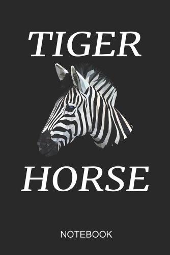 Tiger Horse Notebook