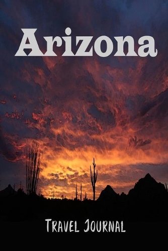 Arizona Travel Journal