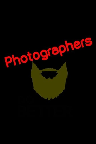 Bearded Photographers Do It Better