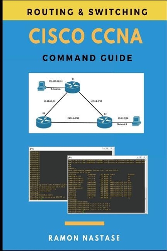 Cisco CCNA Command Guide: (2 Computer Networking)