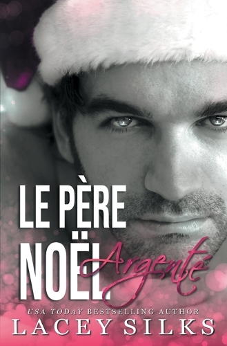 Le Père Noël Argenté