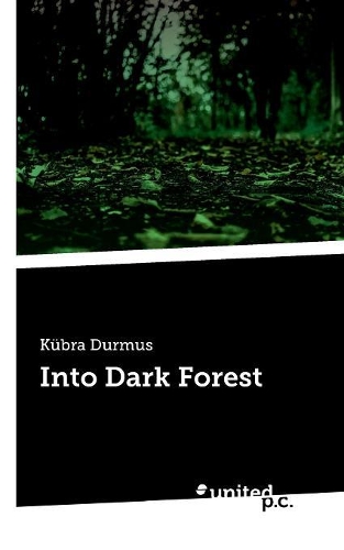 Into Dark Forest