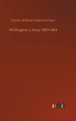 Wellington´s Army 1809-1814