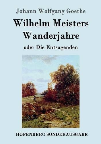 Wilhelm Meisters Wanderjahre