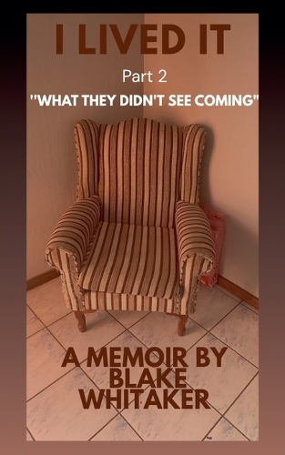 I Lived It: (1.2 Book 1-Part1 Behind Closed Doors: The Silence I Endured)