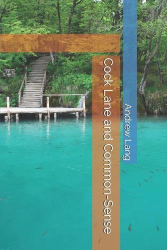 Cock Lane and Common-Sense