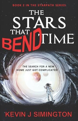The Stars That Bend Time (StarPath - Book 2)