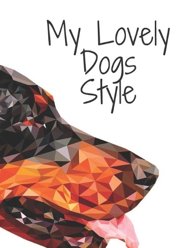 My Lovely Dogs Style