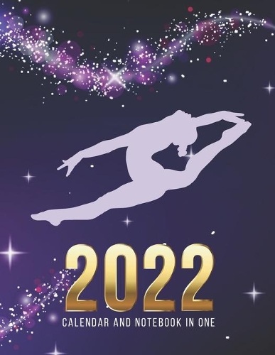 2022 Calendar and Notebook In One: Purple Gymnast Gymnastics Art / 8.5x11 Monthly Planner with Note Paper Combo / Large Organizer With Whole Month on Two Pages - Plus 100 Blank Colleg