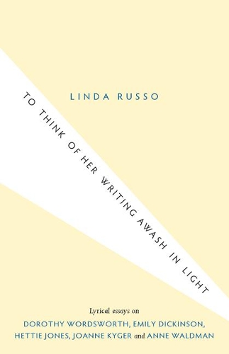To Think of Her Writing Awash in Light