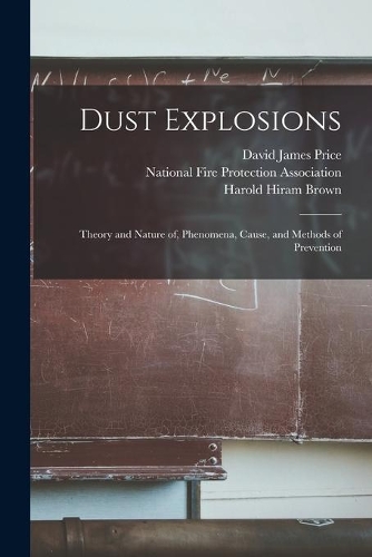 Dust Explosions