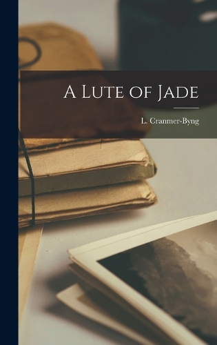 A Lute of Jade