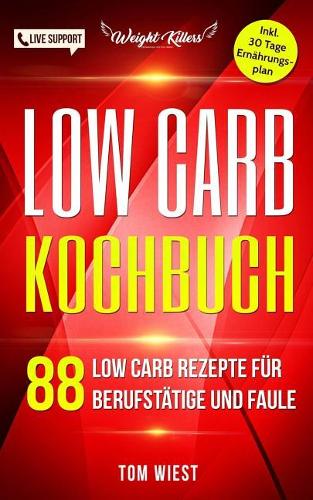 Low Carb Kochbuch