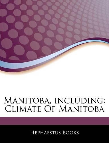Articles on Manitoba, Including