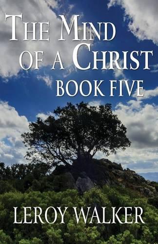 The Mind of a Christ