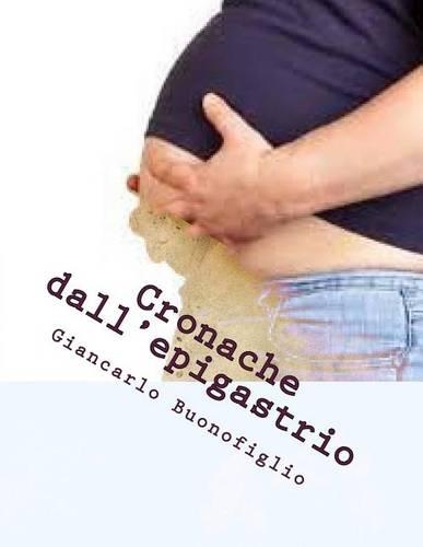 Cronache dall'epigastrio