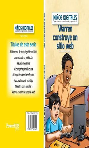 Warren Construye Un Sitio Web: Ciudadanía Digital (Warren Makes a Website: Digital Citizenship)
