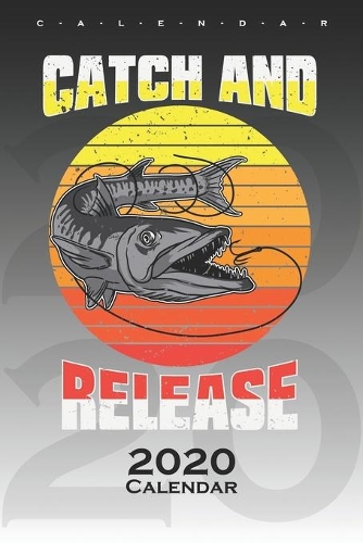 Catch and Release Predatory Fish Calendar 2020