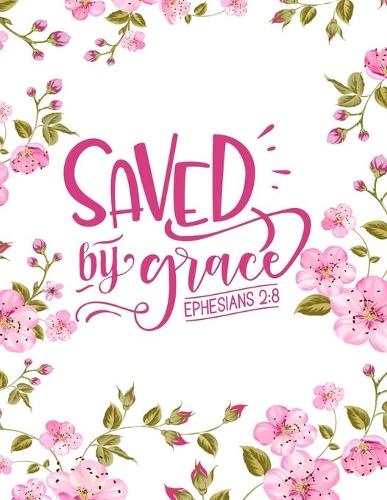 Saved By Grace