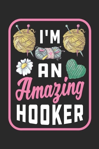 I'm An Amazing Hooker