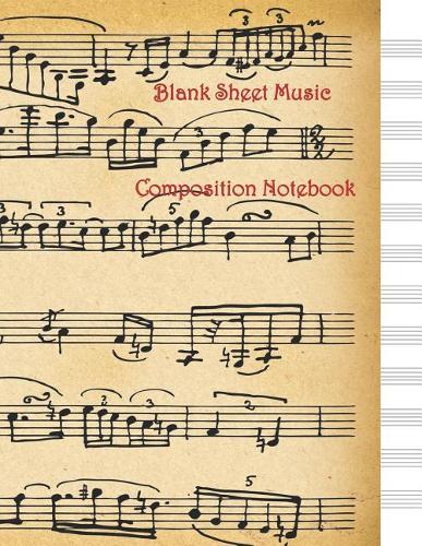 Blank Sheet Music Composition Notebook