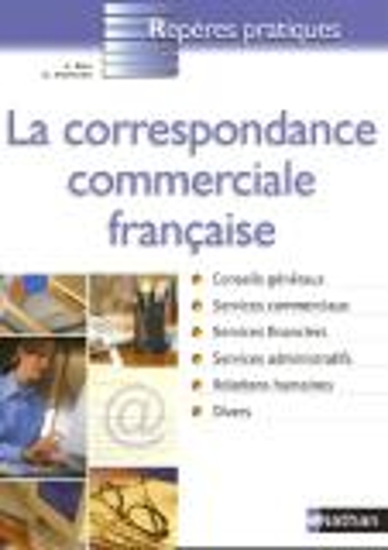 Reperes pratiques: La correspondance commerciale francaise