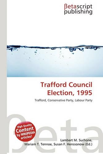 Trafford Council Election, 1995