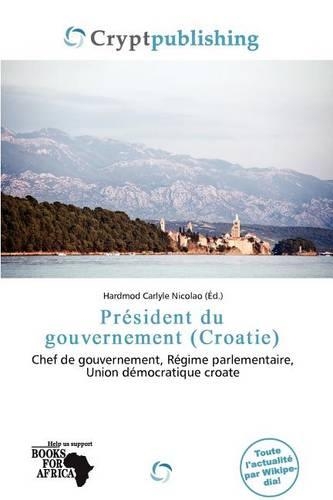PR Sident Du Gouvernement (Croatie)