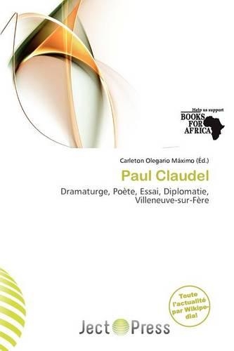 Paul Claudel: (French)
