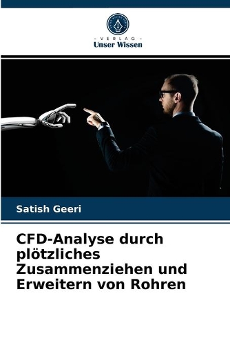 CFD-Analyse durch plötzliches Zusammenziehen und Erweitern von Rohren