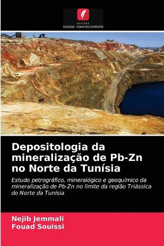 Depositologia da mineralização de Pb-Zn no Norte da Tunísia