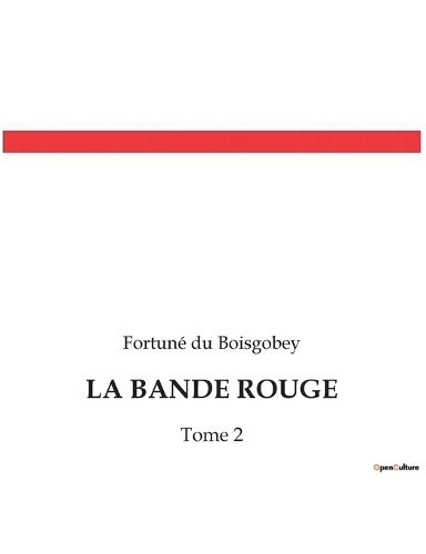 La Bande Rouge
