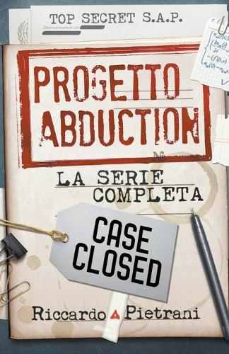 Progetto Abduction: la serie completa