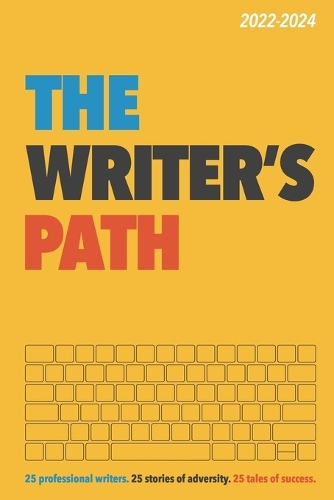 The Writer's Path (2022-2024): (4 The Writer's Path)