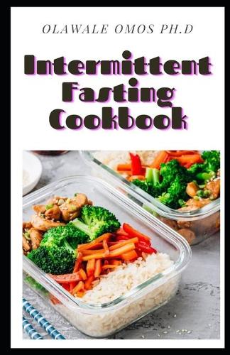 Intermittent Fasting Cookbook
