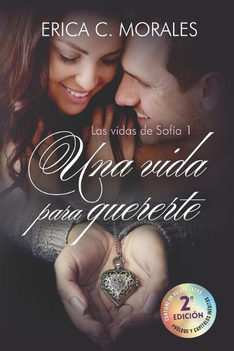 Una vida para quererte