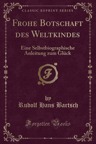 Frohe Botschaft Des Weltkindes