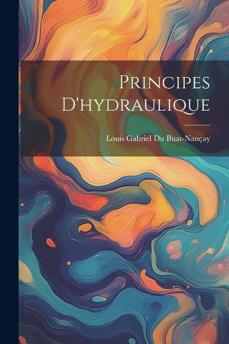 Principes D'hydraulique