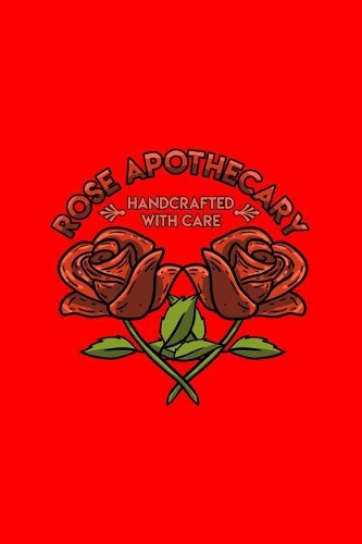 Rose Apothecary Handcrafted With Care: Lined Journal - Rose Apothecary Funny Show Inspired Flower Girls Gift - Red Ruled Diary, Prayer, Gratitude, Writing, Travel, Notebook For Men Women 